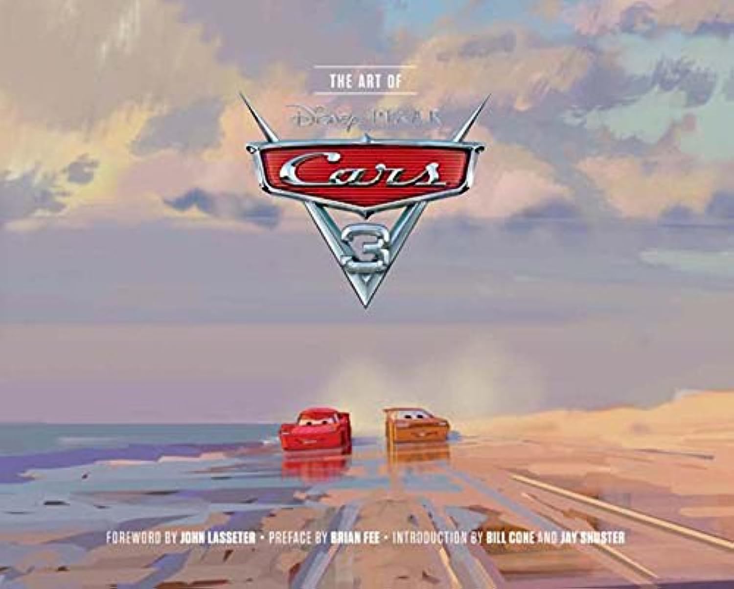 The Art of Cars 3: (Book About Cars Movie, Pixar Books, Books for Kids) (Disney)