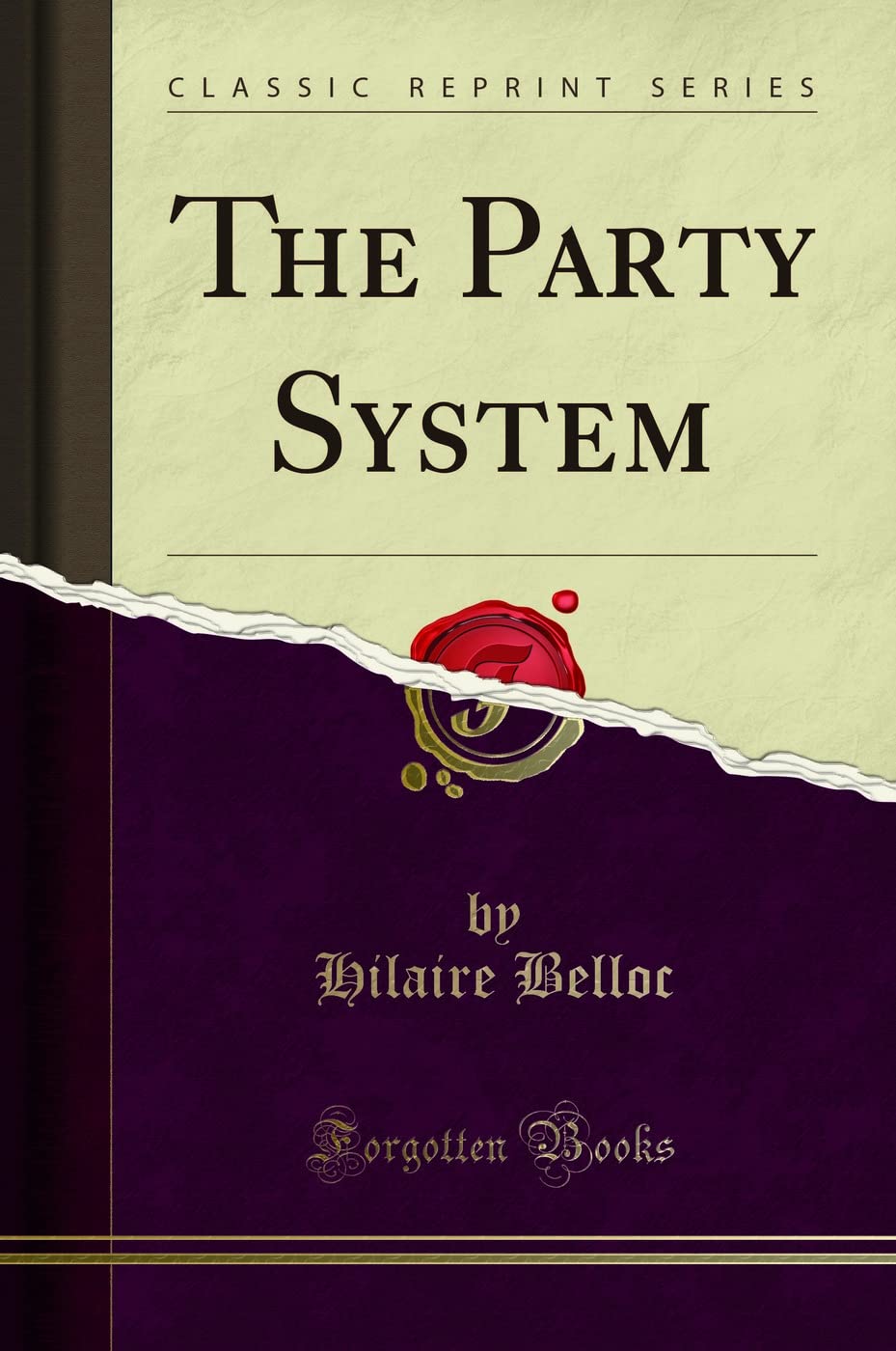 The Party System (Classic Reprint)