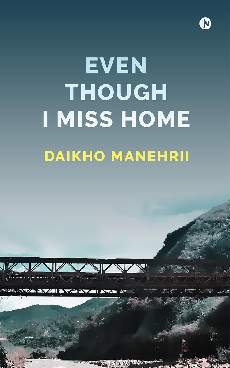Even Though I Miss Home