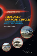 High Speed OffRoad Vehicles: Suspensions, Tracks, Wheels and Dynamics (Automotive Series)