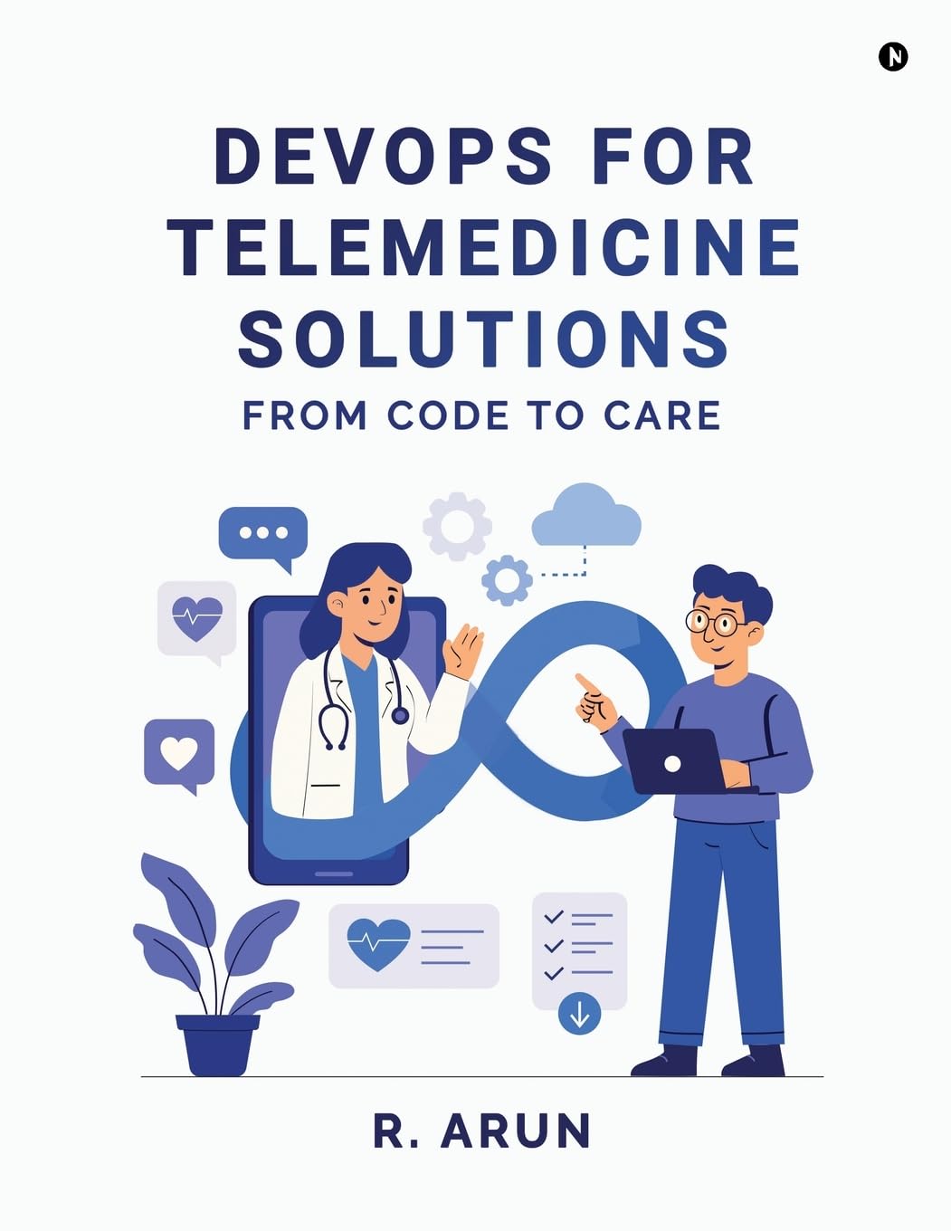 DevOps for Telemedicine solutions: From Code to Care
