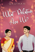 What Relation Are We?