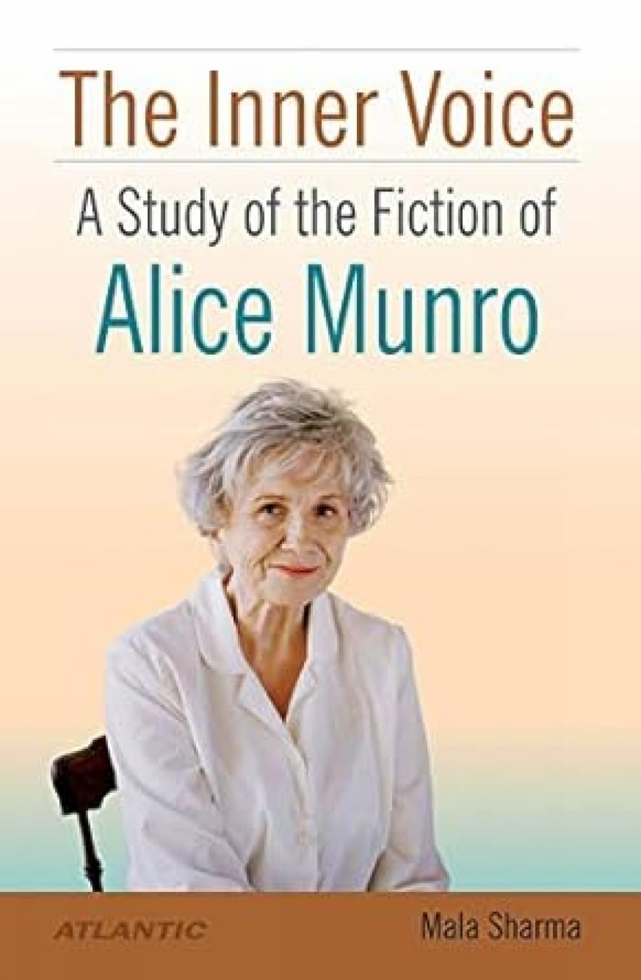 The Inner Voice: A Study of the Fiction of Alice Munro