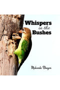 Whispers in the bushes : Capturing the quiet and enchanting moments of song birds amidst the foliage 