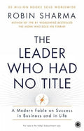 The Leader Who Had No Title