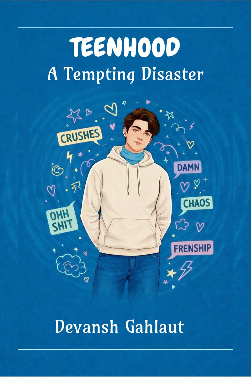 TEENHOOD: A Tempting Disaster