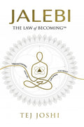 Jalebi: The Law of Becoming