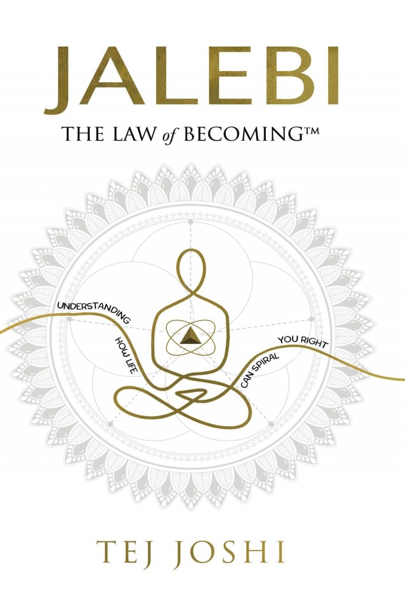 Jalebi: The Law of Becoming