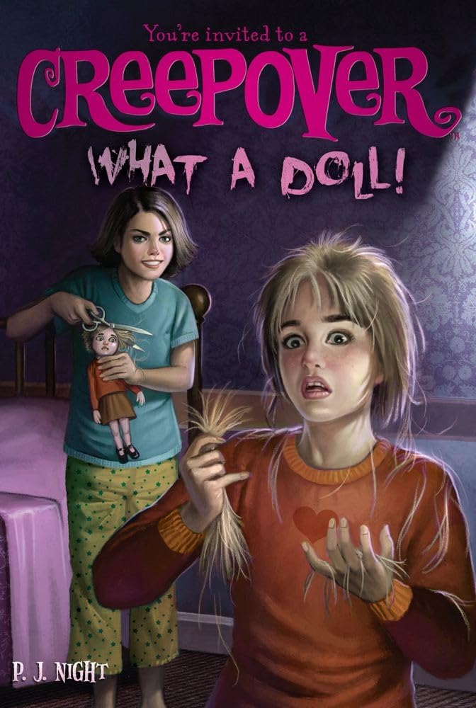 What a Doll! (12) (Youre Invited to a Creepover)