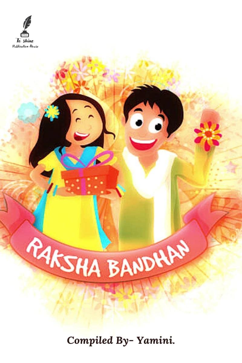 Raksha Bandhan: Raksha Bandhan