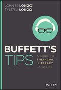 Buffetts Tips: A Guide to Financial Literacy and Life