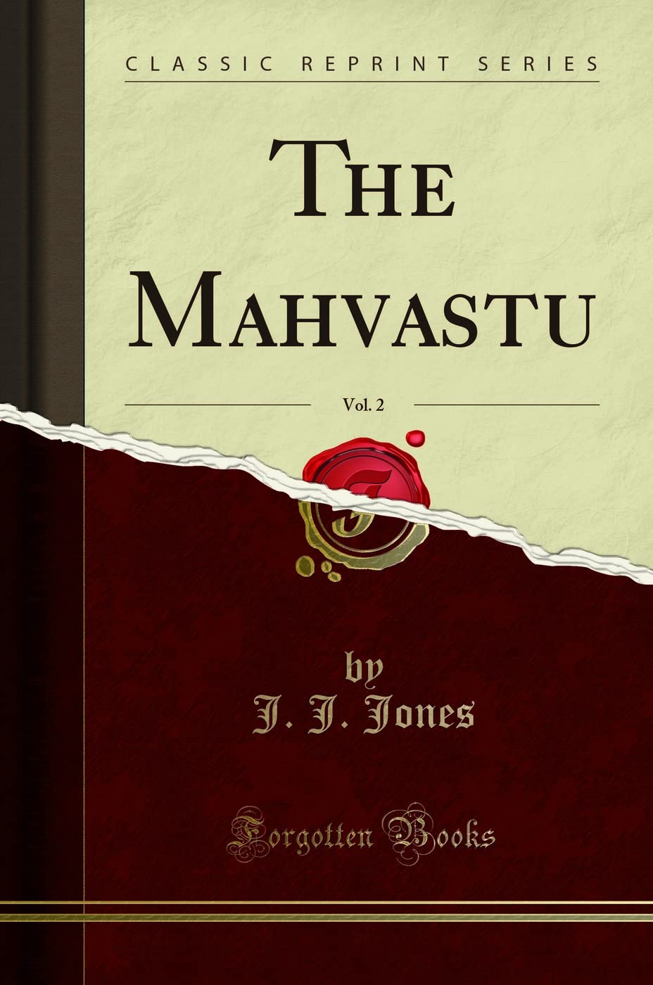 The Mahvastu, Vol. 2 (Classic Reprint)
