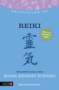 Principles of Reiki: What It Is, How It Works, and What It Can Do for You (Discovering Holistic Health)