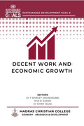 DECENT WORK AND ECONOMIC GROWTH: Provides actionable insights for policymakers, businesses, civil society, and international org