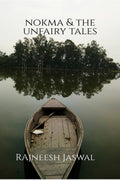 Nokma & the unfairy tales