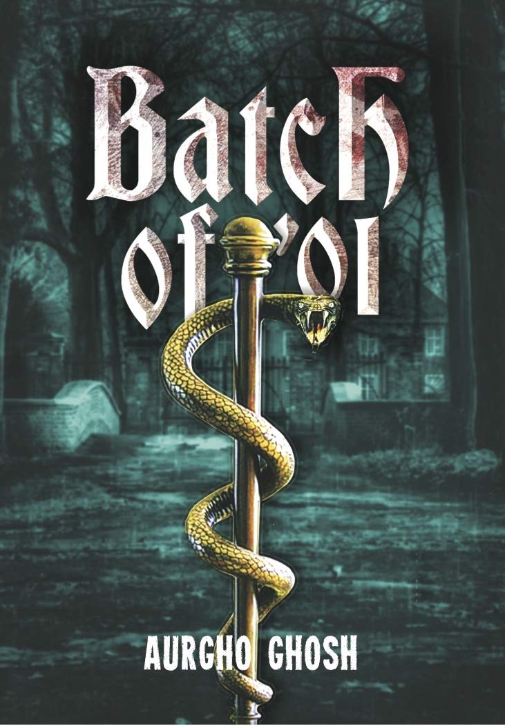 Batch of 01 [Paperback] Aurgho Ghosh