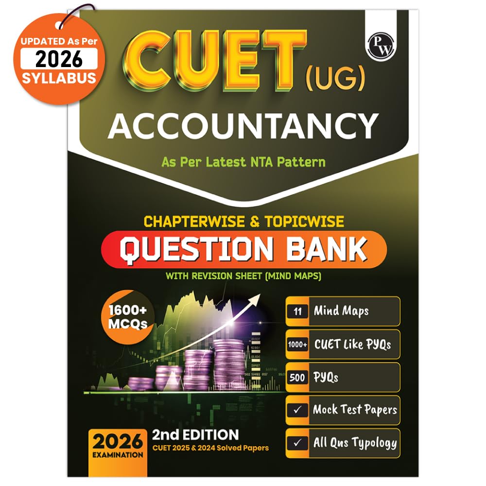PW CUET (UG) Accountancy Chapterwise & Topicwise Question Bank for 2026 Exam | Theory & Exercise with Past Year Questions (2025
