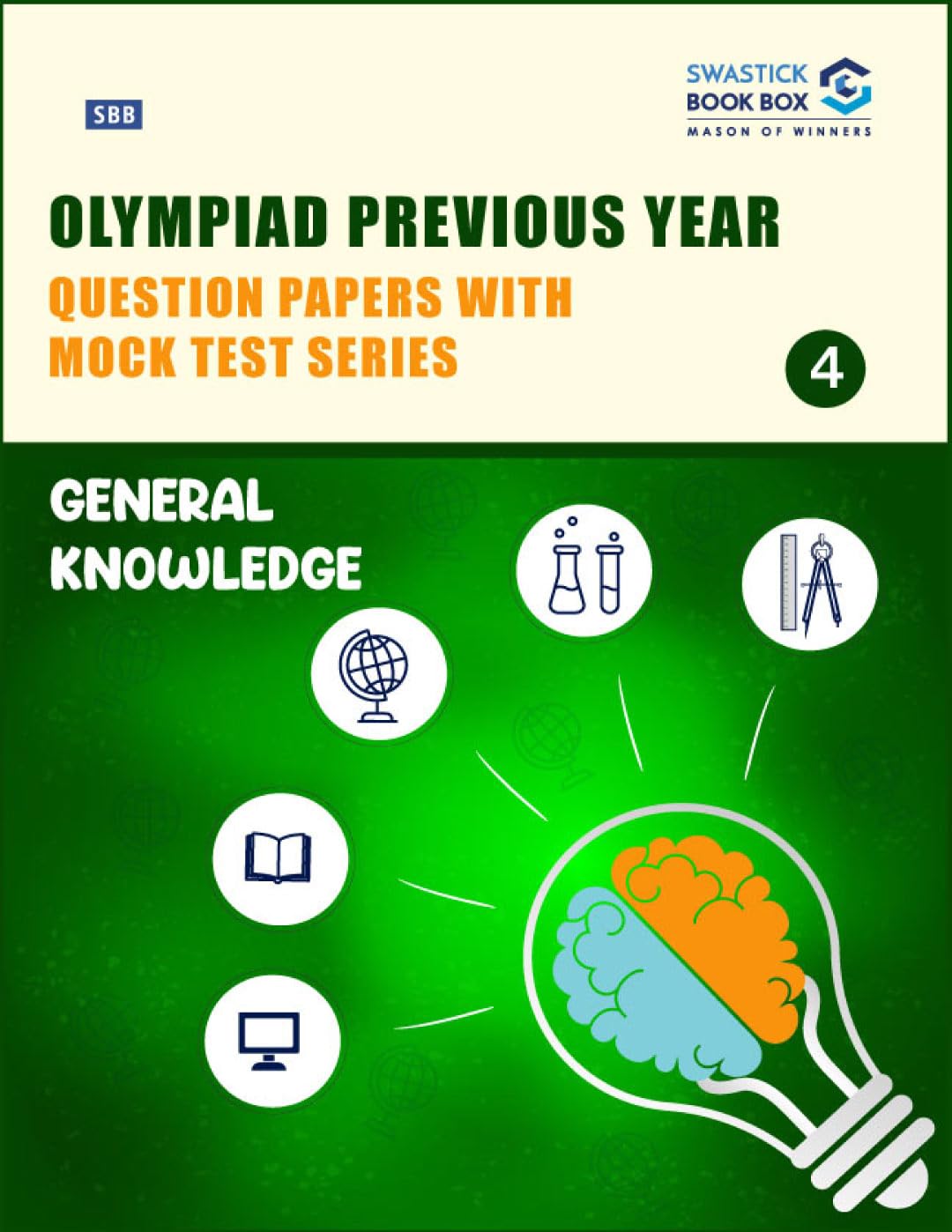 Olympiad Previous Year Question Papers and Mock Test Series For Class 4  General Knowledge [7 Years] [20182024]