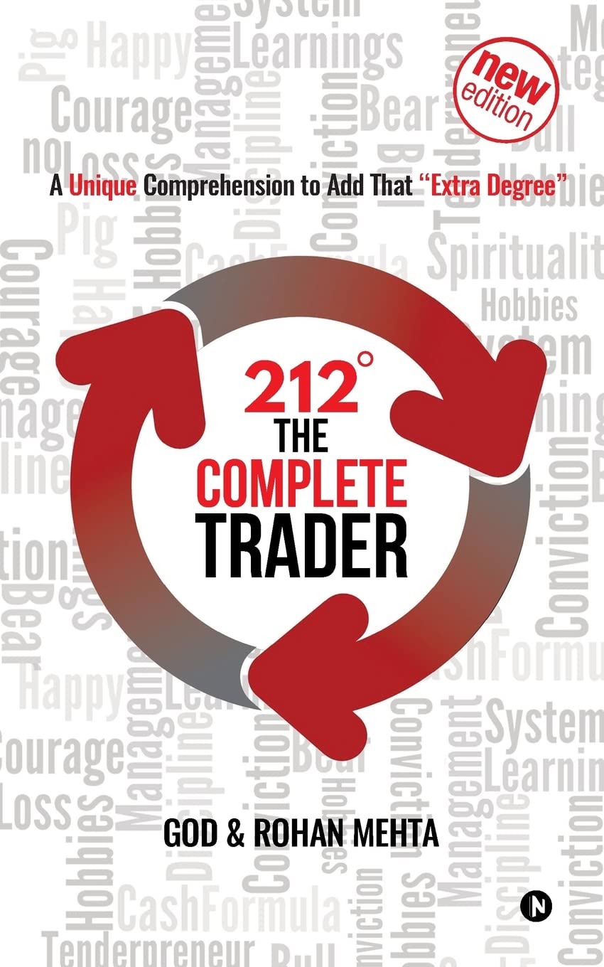 212 The Complete Trader : A Unique Comprehension to Add That Extra Degree