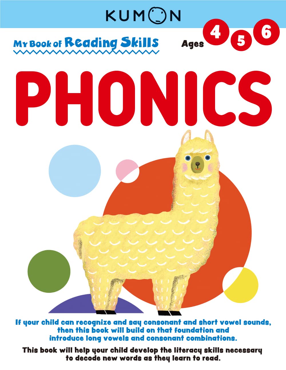 Kumon My Book of Reading Skills: Phonics (Reading Skills), Ages 46, 96 pages (My Book of Reading Skills)