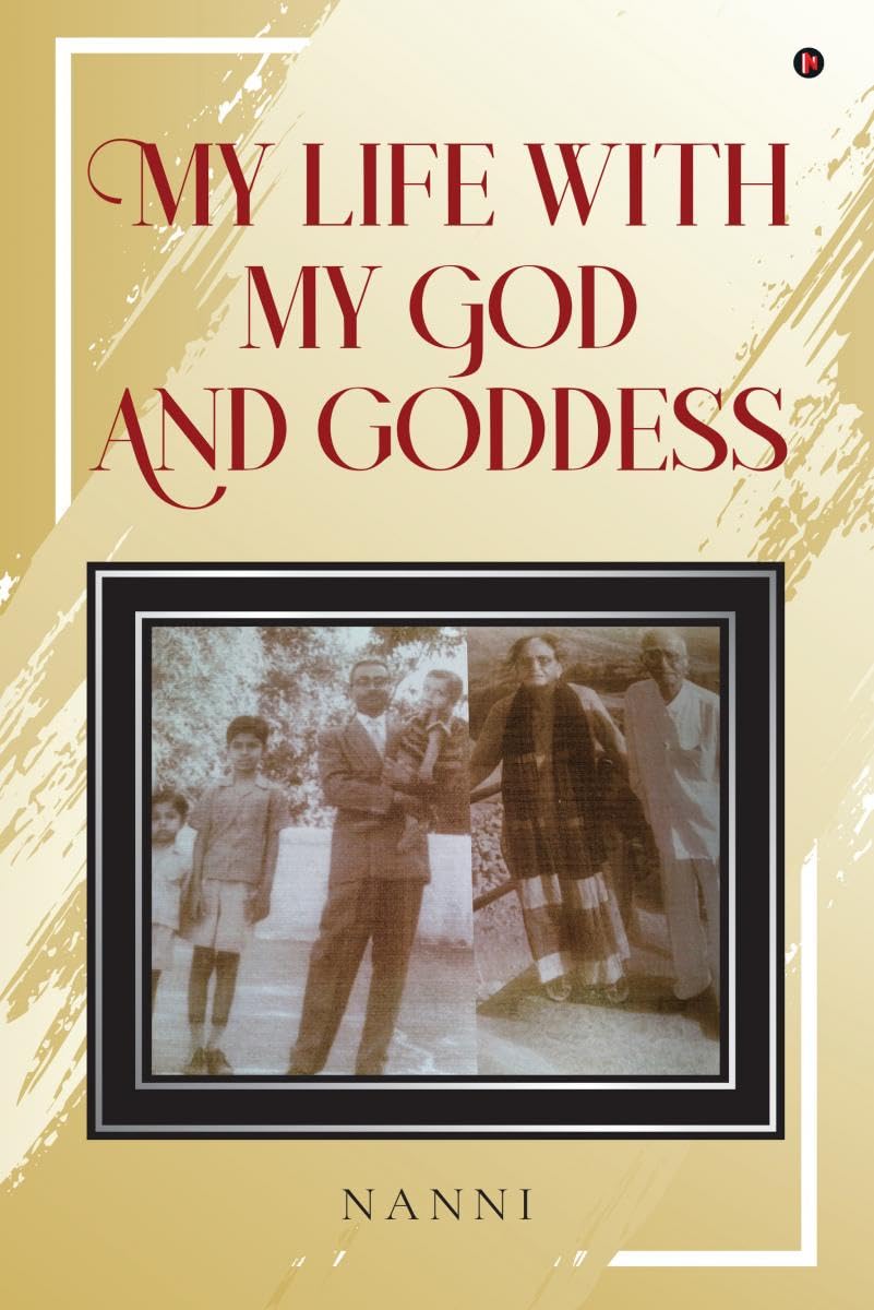 MY LIFE WITH MY GOD AND GODDESS