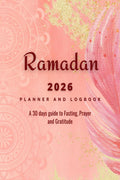 Ramadan 2023 Logbook and Planner : 30 Hadith & 30 Days of Fasting, Prayer and Gratitude, Seek The Blessings of Ramadan With A Pe