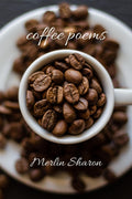 Coffee Poems