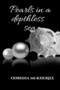 Pearls In A Depthless Sea