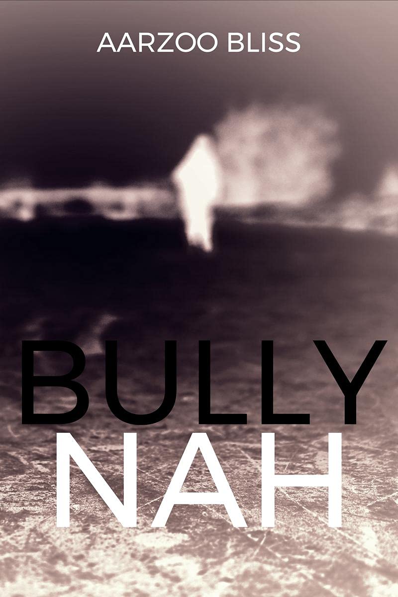 Bully Nah : How Bullies Must Be Tackled
