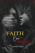 Faith over Fright : All we have is now. It wont be same ever