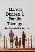 Marital Discord and Family Therapy : Family Therapy