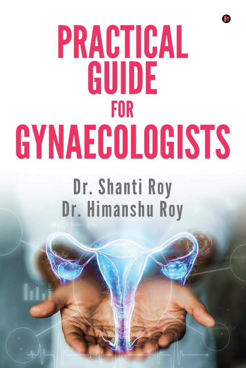 Practical Guide For Gynaecologist