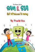 Sam & Sia  Get Introduced to Money : The Money Series