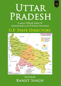Uttar Pradesh (Latest Official Data Of Administrative & Political Structure)