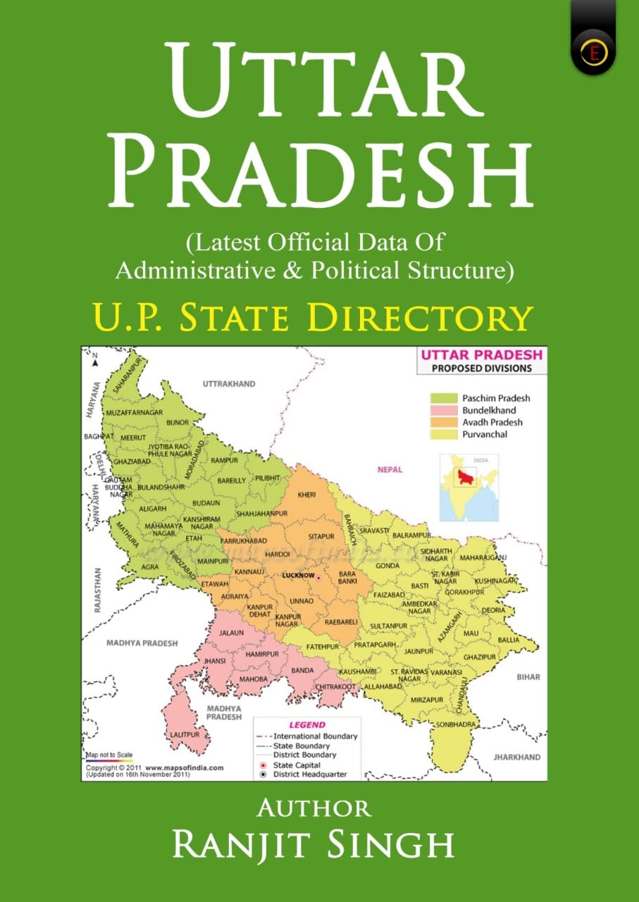 Uttar Pradesh (Latest Official Data Of Administrative & Political Structure)