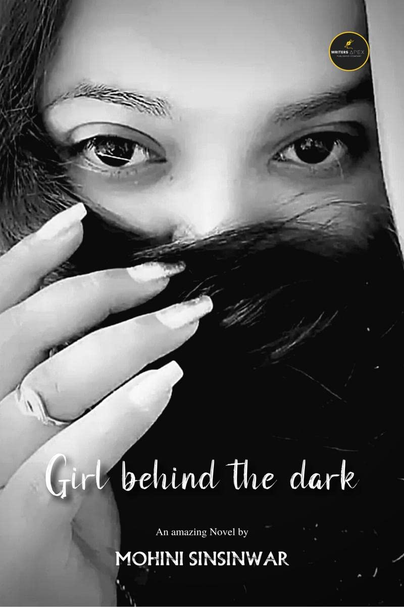 GIRL BEHIND THE DARK /    