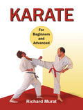 Karate: For Beginners And Advanced