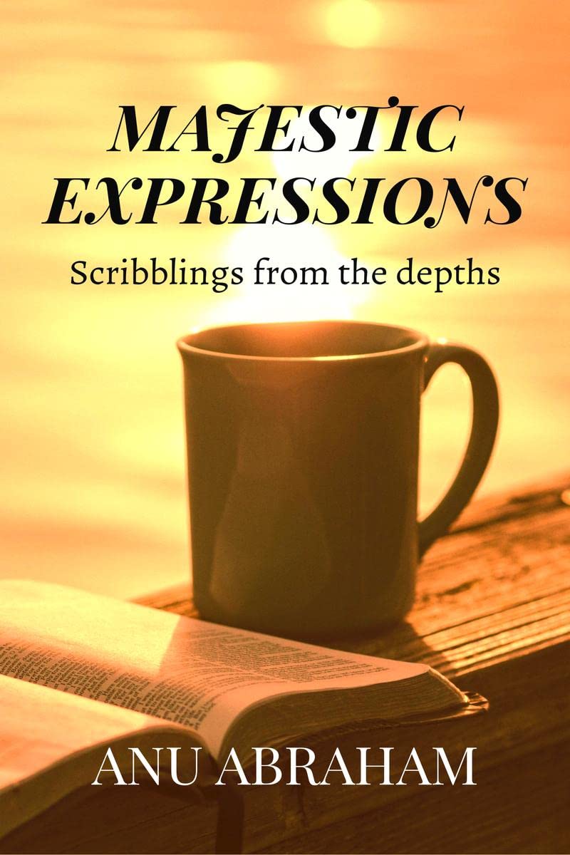 Majestic Expressions : Scribblings from the depths