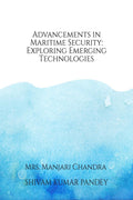 Advancements in Maritime Security: Exploring Emerging Technologies