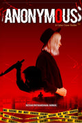 Anonymous : A Cybercrime Thriller