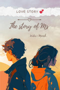 THE STORY OF MS / Ms  