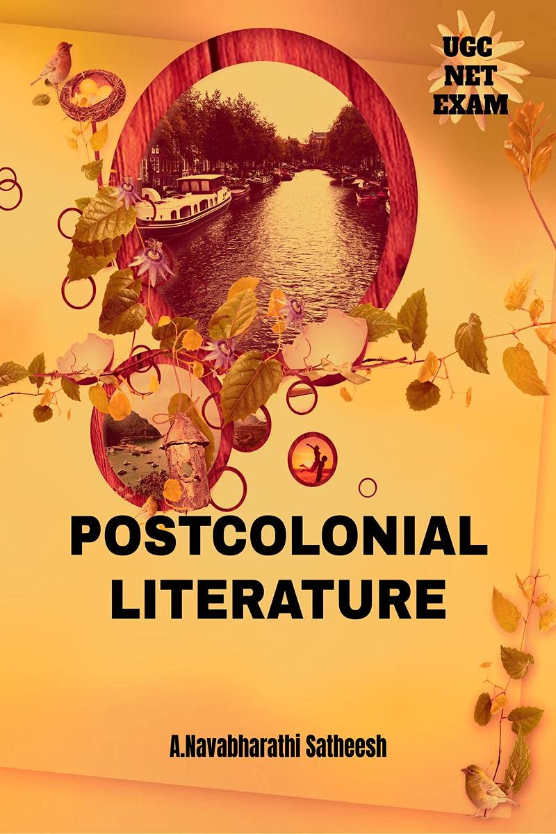 UgcNet Exam Postcolonial Literature : Detail Book For UgcNet English Literature
