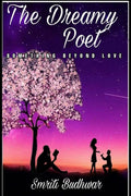 The Dreamy Poet: Something Beyond Love