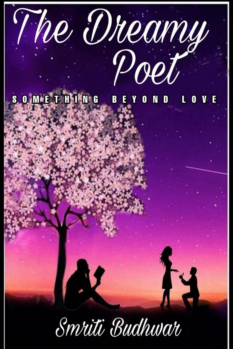 The Dreamy Poet: Something Beyond Love