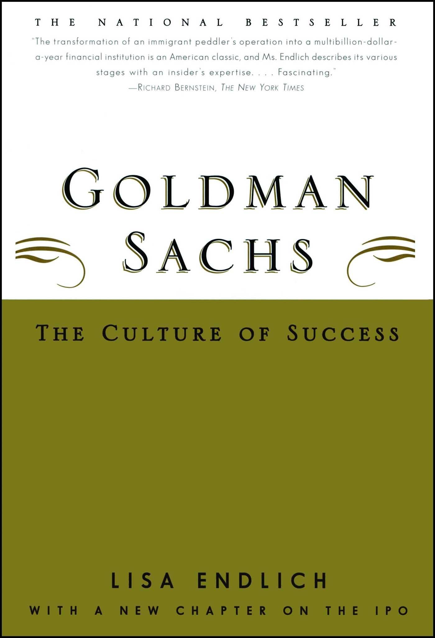 Goldman Sachs : The Culture of Success