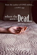 When The Dead ArenT Dead : Twin Tales Of Terror!
