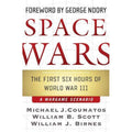 Space Wars: The First Six Hours of World War III, A War Game Scenario (Pennsylvania Studies in Human Rights)