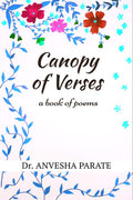 Canopy Of Verses : A Book Of Poems