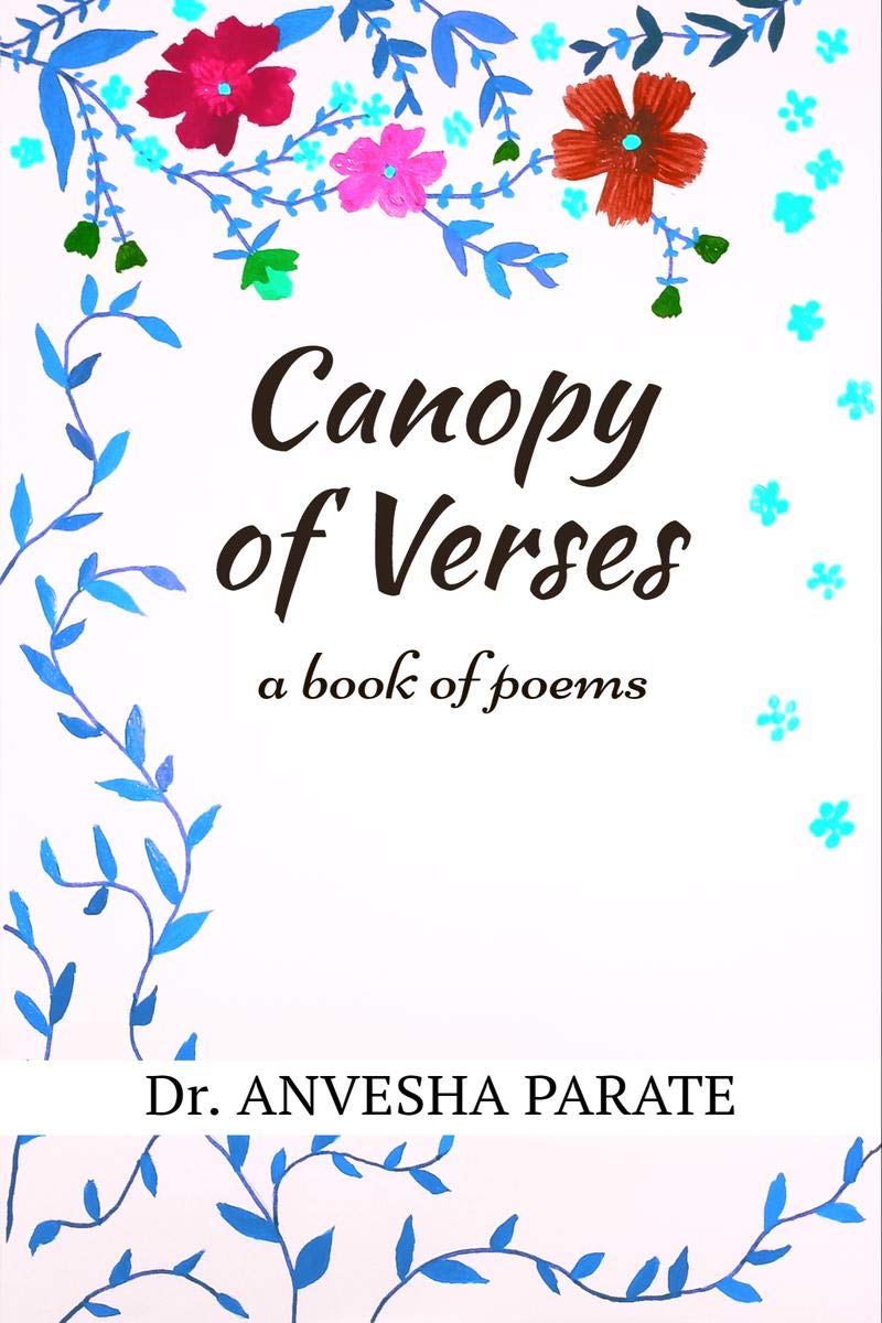 Canopy Of Verses : A Book Of Poems