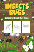 Insects and Bugs Coloring Book for Kids